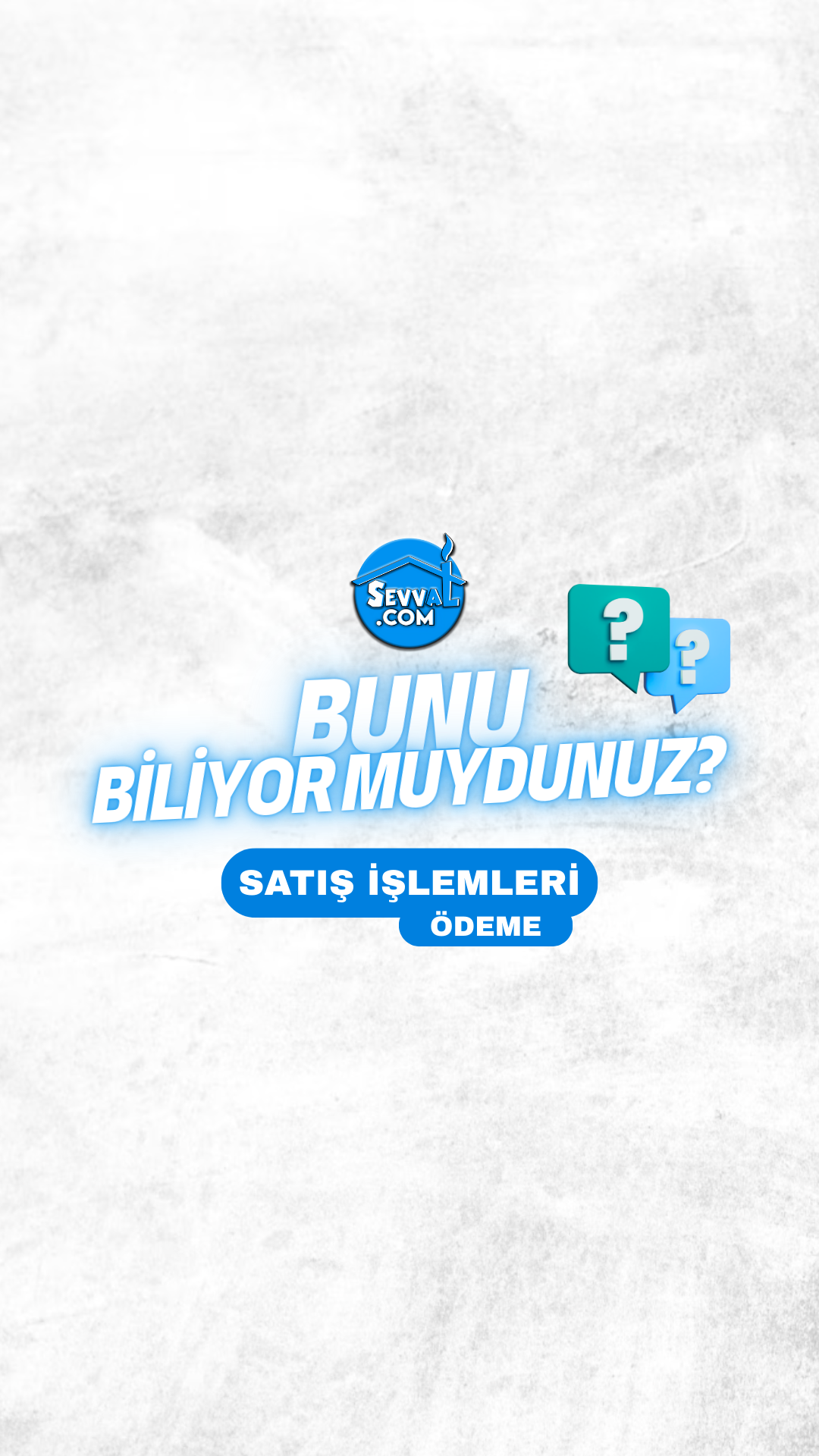 16) SATIŞ_İŞLEMLERİ   # ÖDEME - BUNU_BİLİYOR_MUYDUNUZ ?