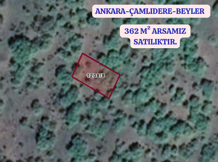 ANKARA ÇAMLIDERE BEYLER KÖYÜNDE  362 M²  ARSAMIZ  SATILIKTIR - ANKARA ÇAMLIDERE fotoğraf 2
