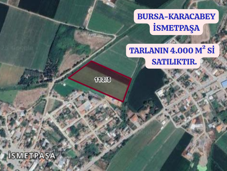 BURSA KARACABEY İSMETPAŞA KÖYÜNDE TARLANIN 4.000  M² Sİ SATILIKTIR - BURSA KARACABEY fotoğraf 2