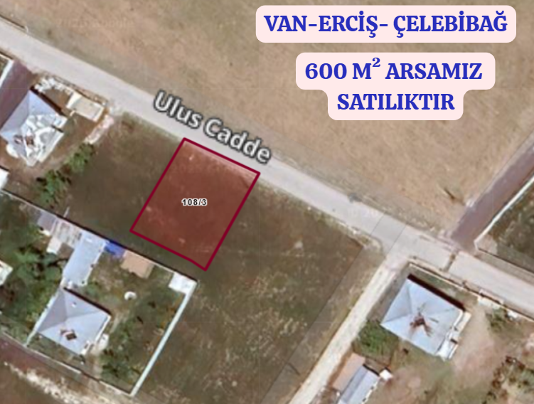 VAN  ERCİŞ ÇELEBİBAĞ KÖYÜNDE 600 M² ARSAMIZ SATILIKTIR. - VAN ERCİŞ fotoğraf 2