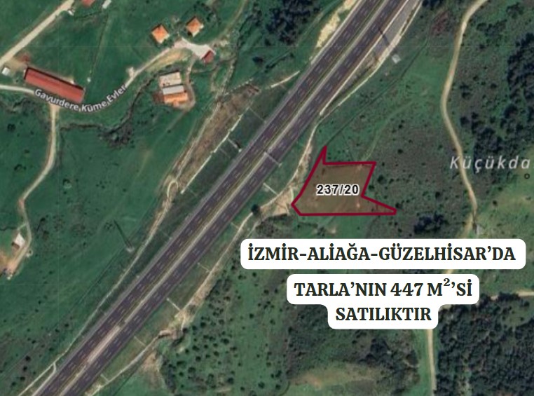 İZMİR ALİAĞA GÜZELHİSAR KÖYÜ’NDE TARLA’NIN 447 M² ‘Sİ SATILIKTIR - İZMİR ALİAĞA fotoğraf 2