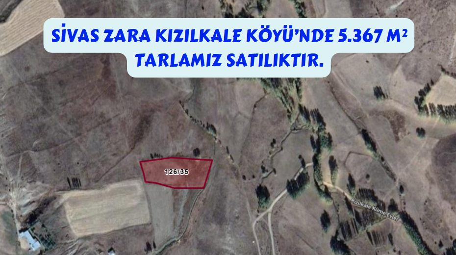SİVAS ZARA KIZILKALE KÖYÜNDE 5.367 M² TARLAMIZ SATILIKTIR. - SİVAS ZARA fotoğraf 2