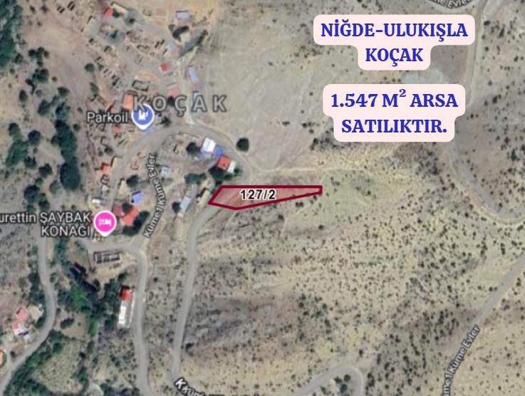 NİĞDE ULUKIŞLA KOÇAK KÖYÜNDE 1.547 M²  ARSA  SATILIKTIR - NİĞDE ULUKIŞLA fotoğraf 2