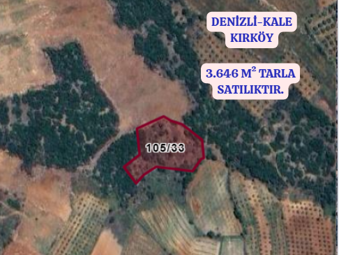 DENİZLİ KALE KIRKÖY MAH. 3.646M² TARLA SATILIKTIR - DENİZLİ KALE fotoğraf 3