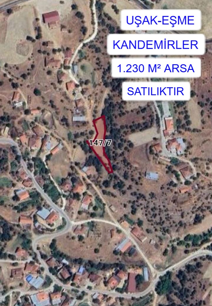 UŞAK EŞME KANDEMİRLER MAH. 1.230M²  ARSA SATILIKTIR