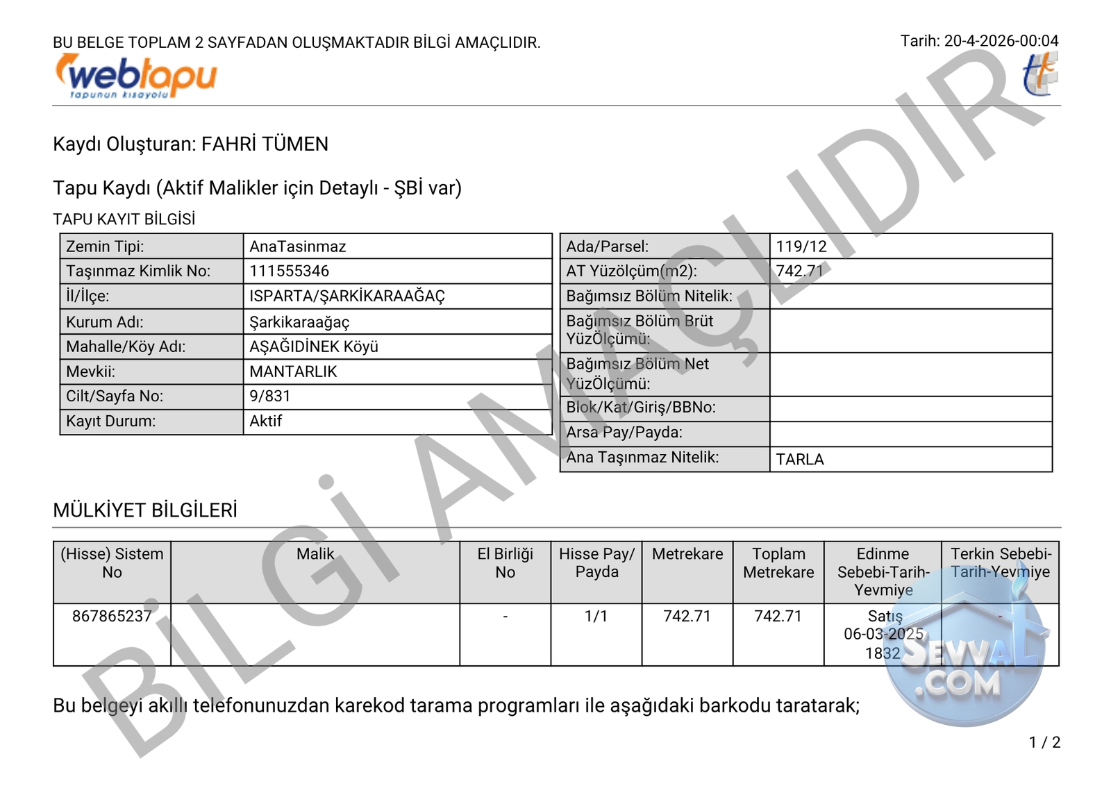 ISPARTA ŞARKİKARAAĞAÇ AŞAĞIDİNEK 742 M² TARLAMIZ SATILIKTIR. - Isparta Şarkikaraağaç fotoğraf 11